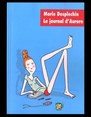Le-Journal-d-Aurore-de-Marie-Desplechin-L-Ecole-des-loisirs-de-13-ans_reference.jpg